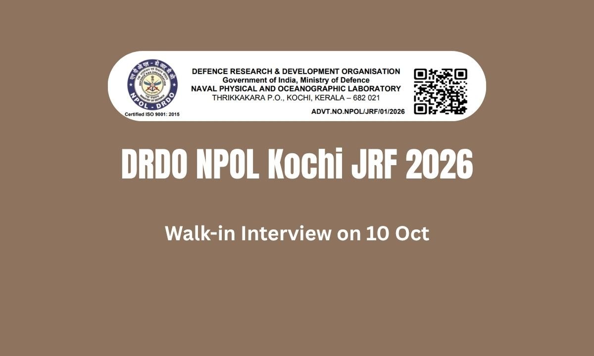 DRDO NPOL Kochi JRF 2026 — Walk-in Interview on 10 Oct