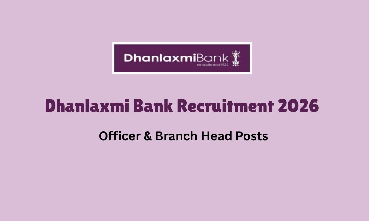 Dhanlaxmi Bank Recruitment 2026 - Officer & Branch Head Posts