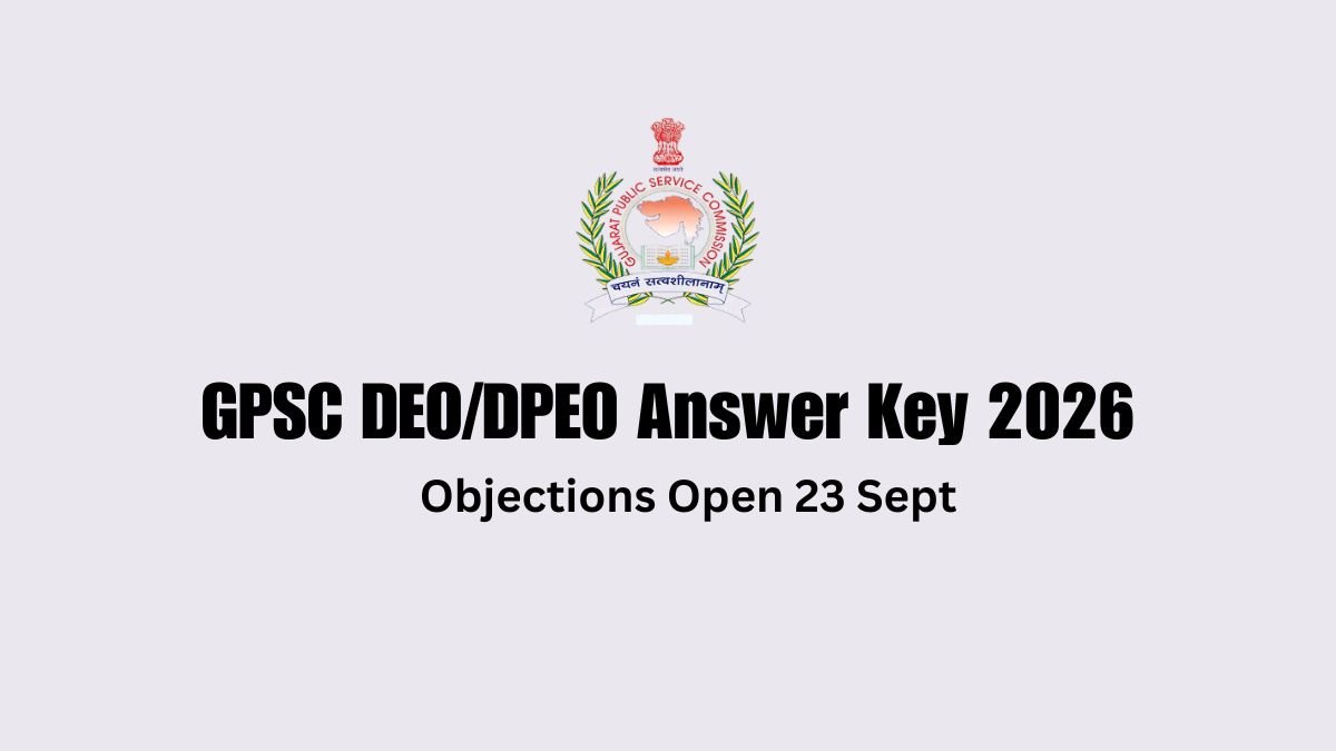 GPSC DEODPEO Answer Key 2026 - Objections Open 23 Sept