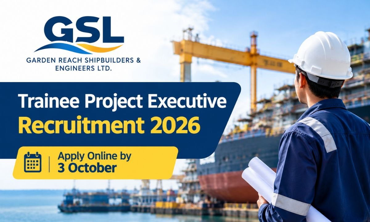 GSL Trainee Project Executive Recruitment 2026 - Apply Online by 3 October