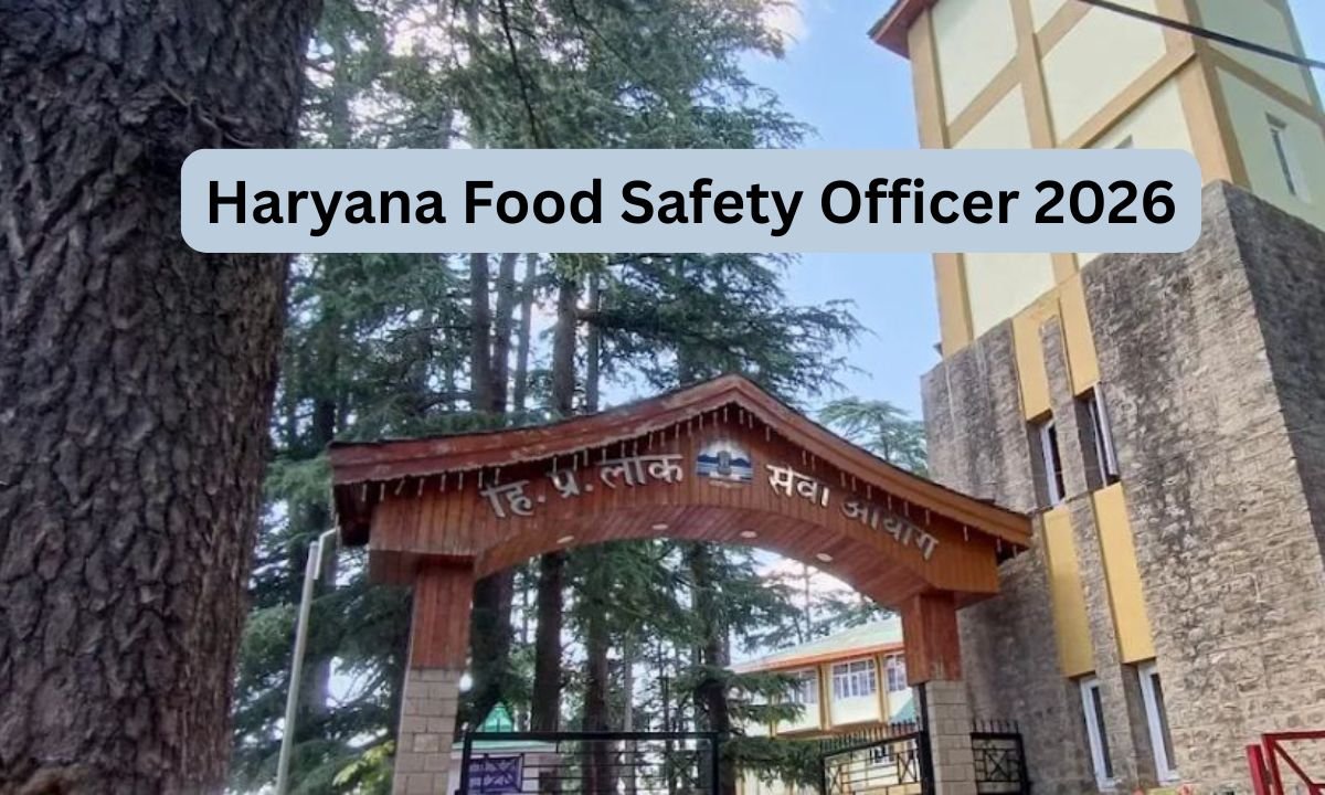 Haryana Food Safety Officer 2026 - 45 Vacancies HPSC
