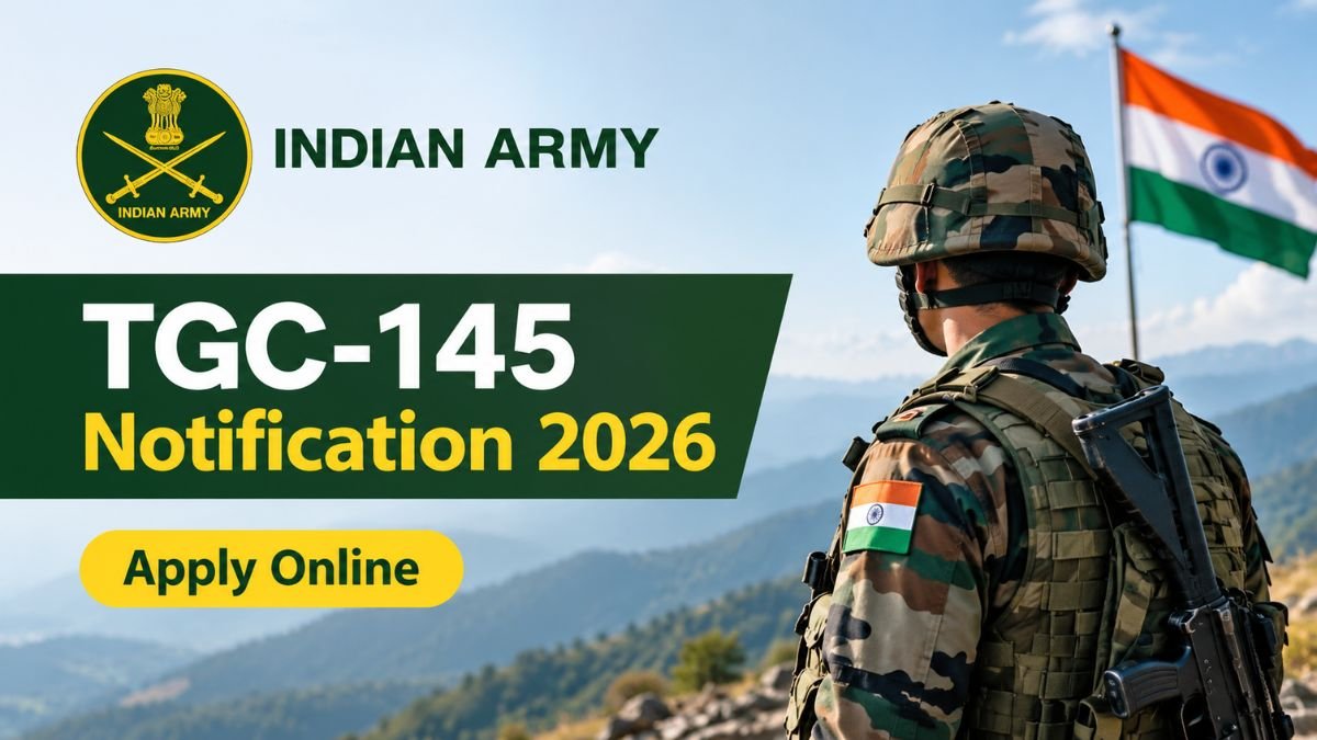 Indian Army TGC-145 Notification 2026 - Apply Online