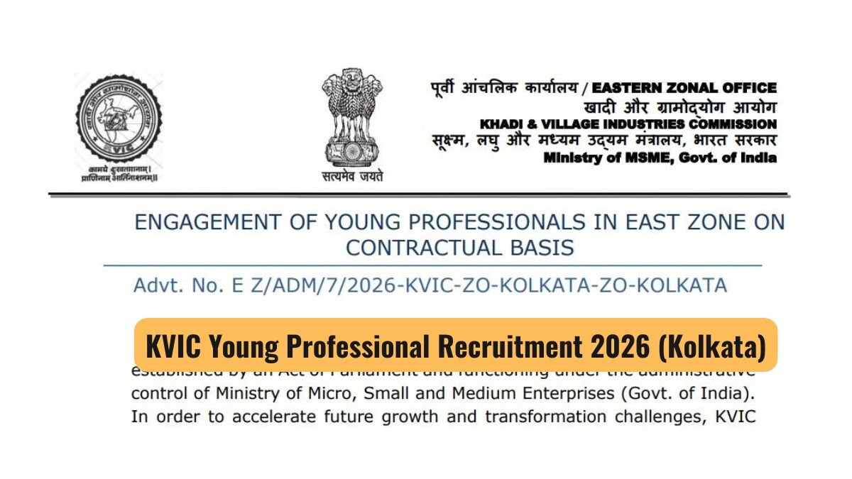 KVIC Young Professional Recruitment 2026 (Kolkata) - 10 Posts, Apply by 30 October
