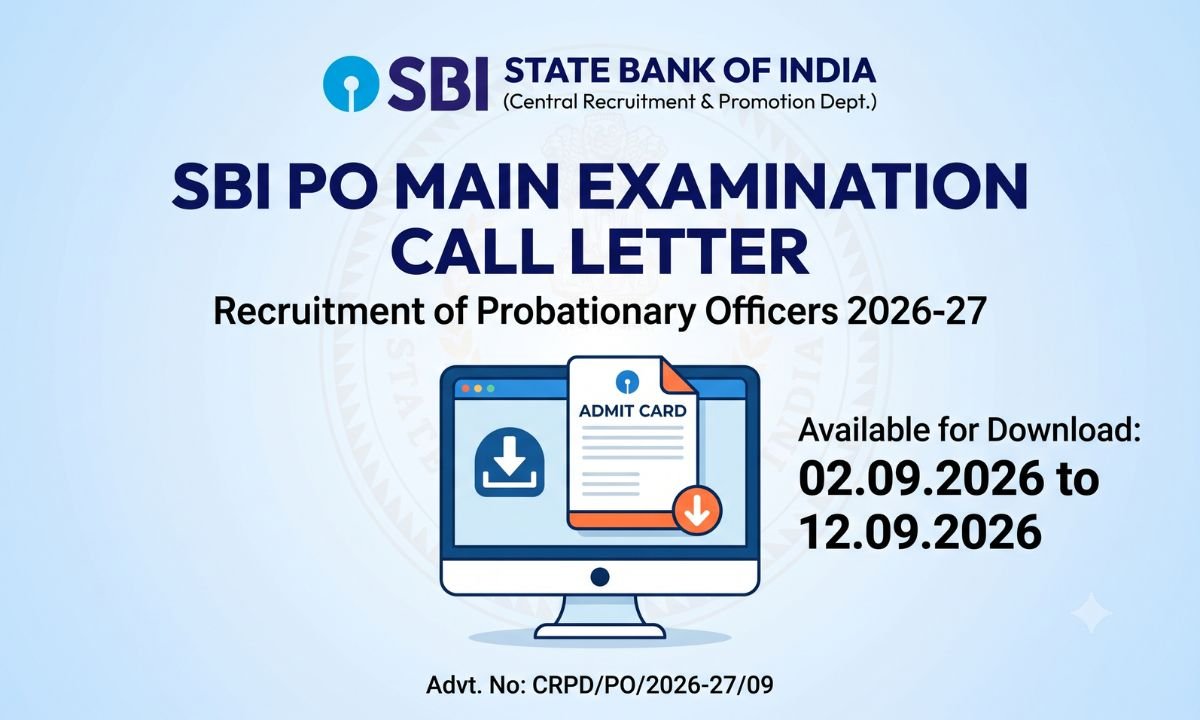 SBI PO Main Exam 2026-27 Call Letter Released Download Link