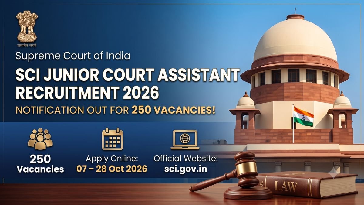 SCI Junior Court Assistant Recruitment 2026 250 Posts
