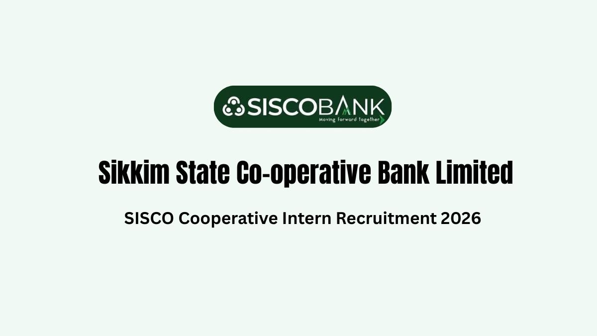 SISCO Cooperative Intern Recruitment 2026 - Stipend ₹25,000 Sikkim