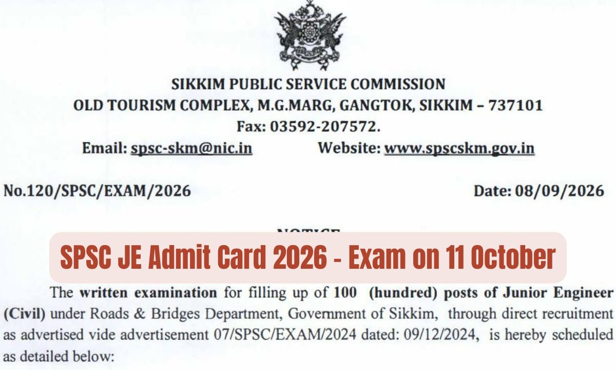 SPSC JE Admit Card 2026 – Exam on 11 October