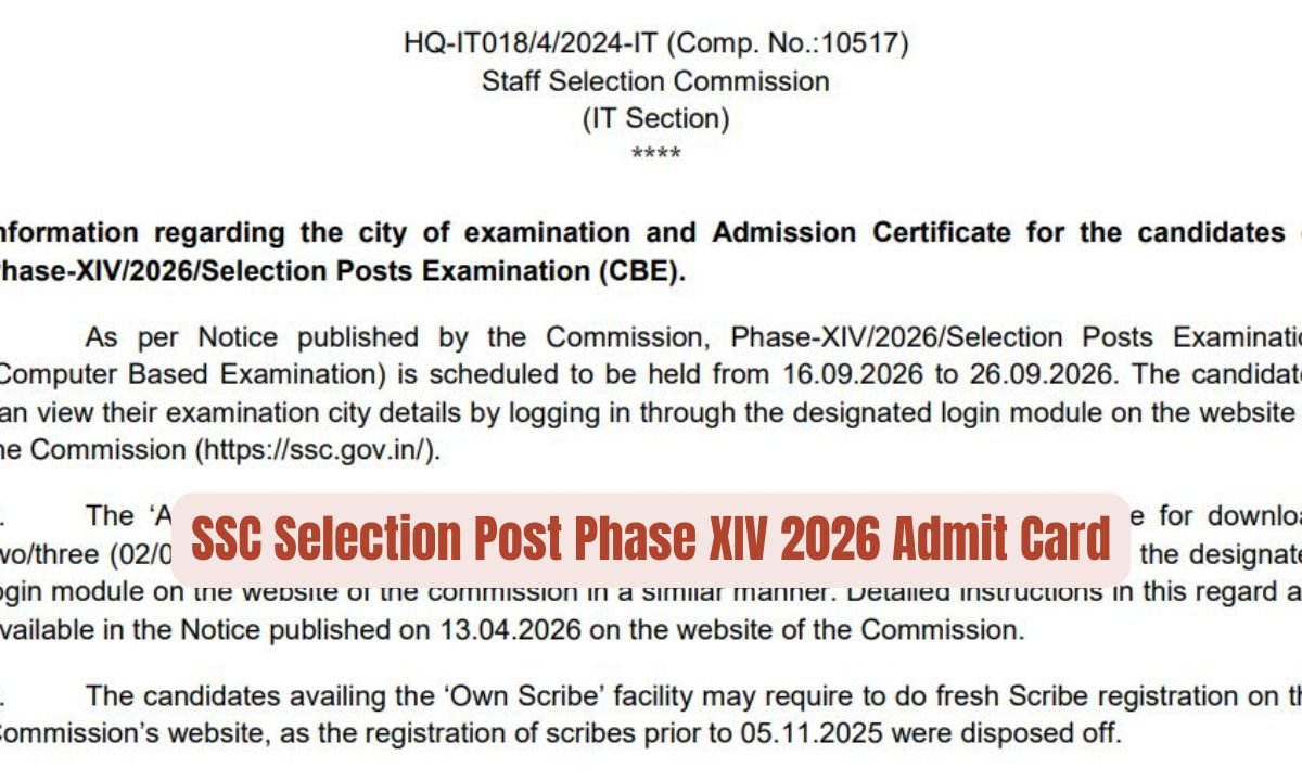 SSC Selection Post Phase XIV 2026 Admit Card — Exam 16–26 Sept