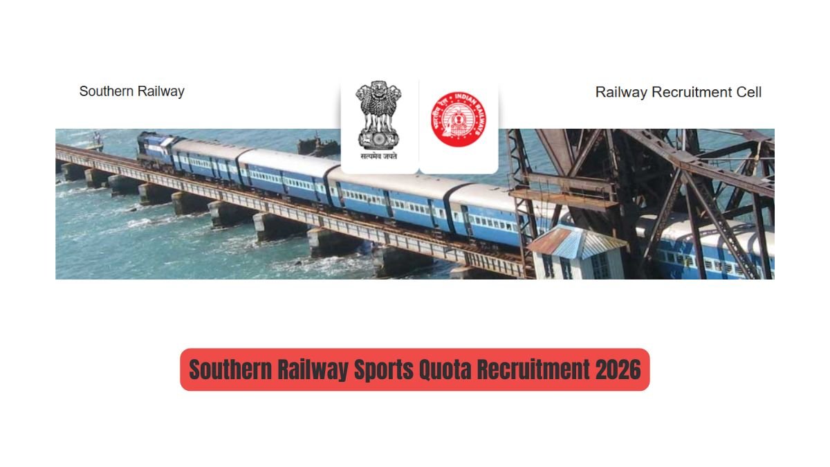 Southern Railway Sports Quota Recruitment 2026 for 67 Posts