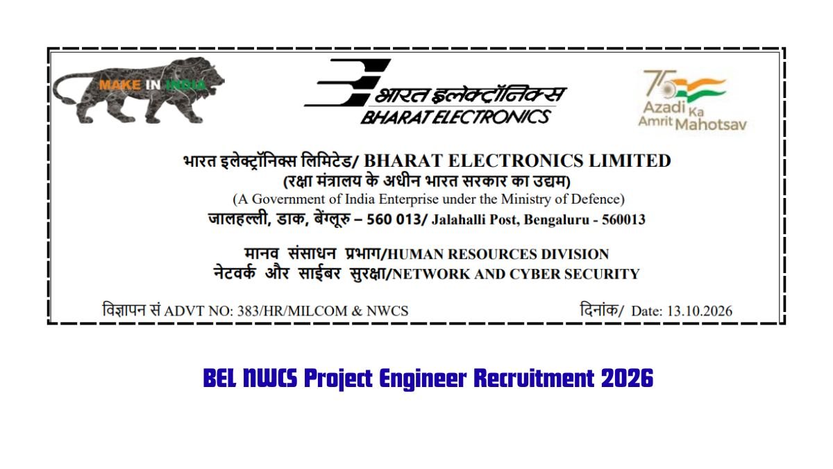 BEL NWCS Project Engineer Recruitment 2026: 11 Posts