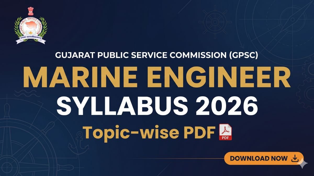 GPSC Marine Engineer Syllabus 2026 — Topic-wise PDF