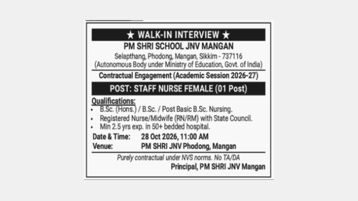 JNV Mangan Staff Nurse 2026 walk-in interview