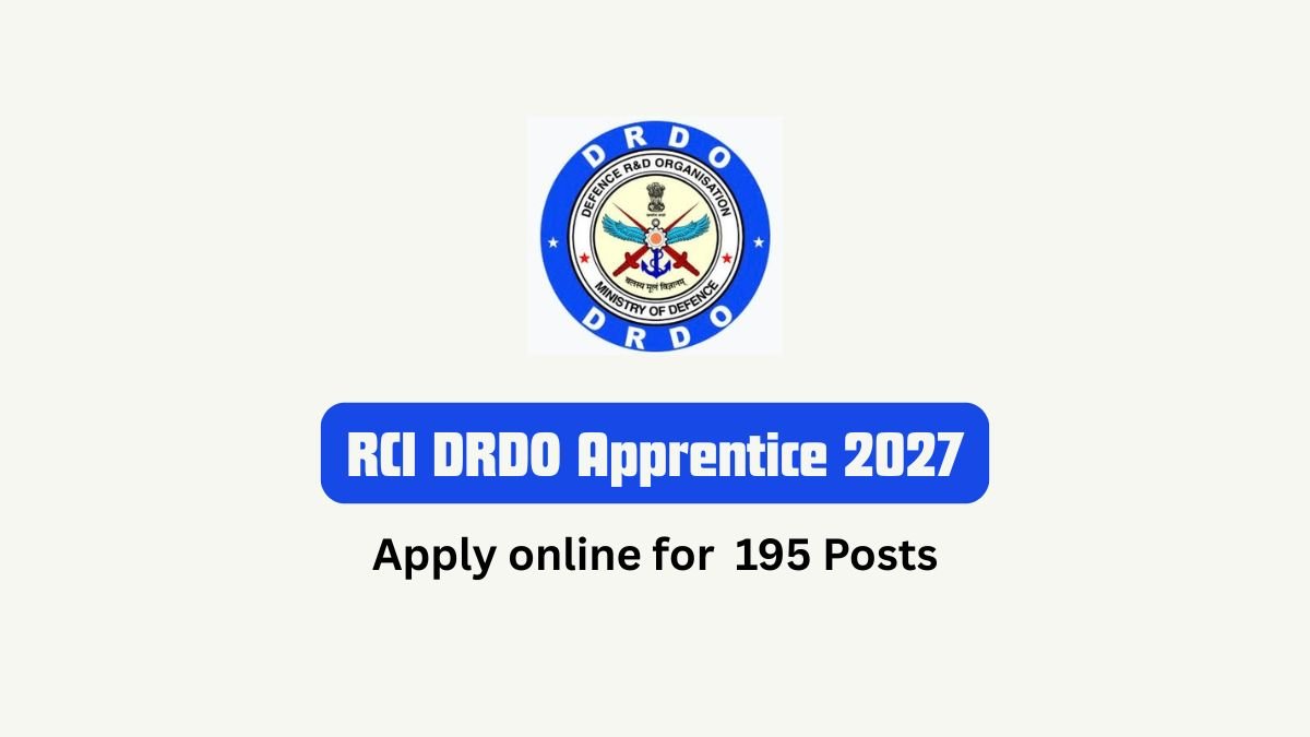 RCI DRDO Apprentice 2027 195 Posts, Apply Online