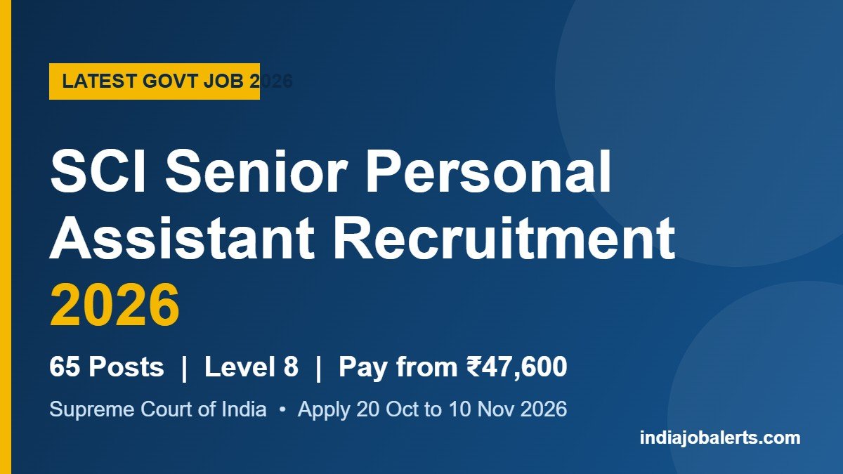 SCI Senior Personal Assistant recruitment 2026 notification for 65 posts