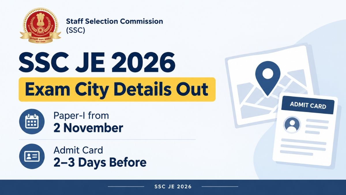 SSC JE 2026 Exam City Details Out Paper-I from 2 November, Admit Card 2–3 Days Before