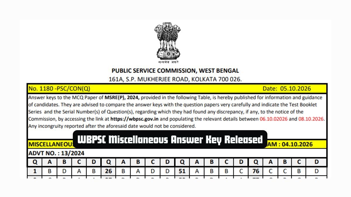 WBPSC Miscellaneous Answer Key Released, Objection 8 Oct