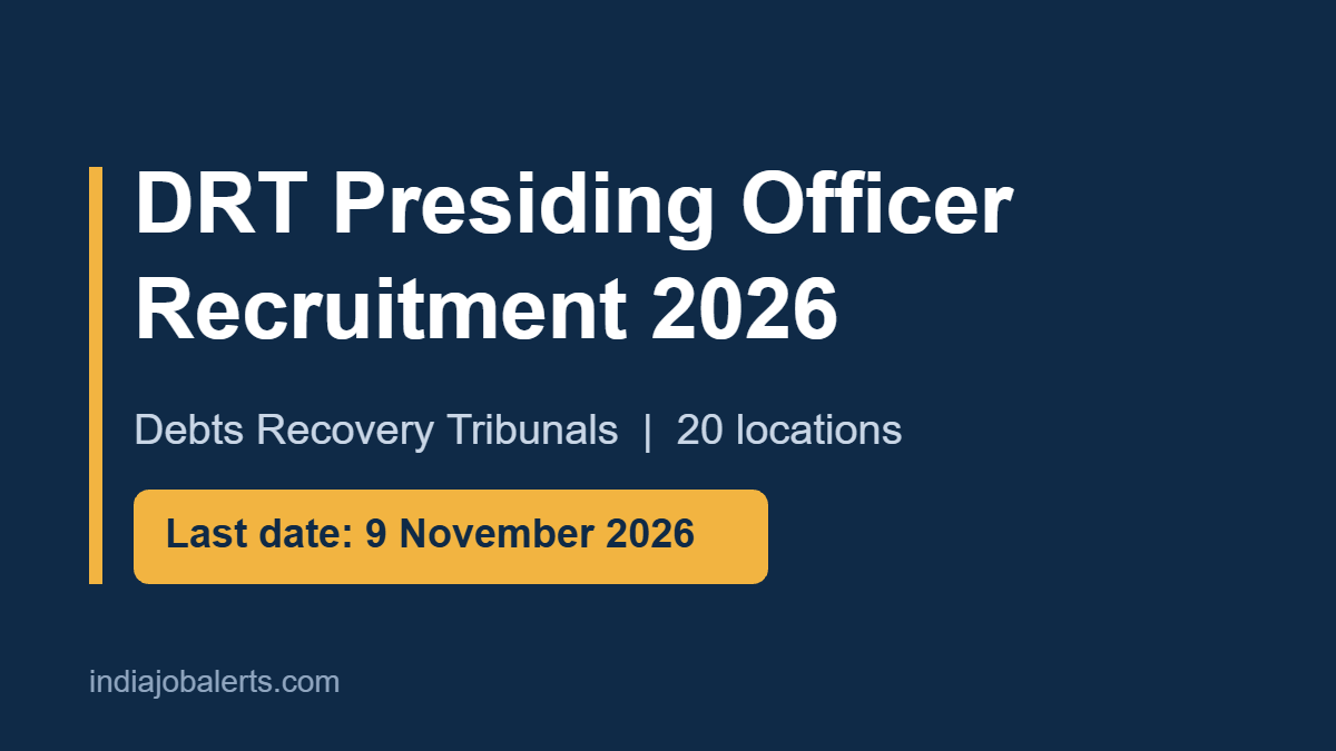 DRT Presiding Officer recruitment 2026 notice summary with last date 9 November 2026