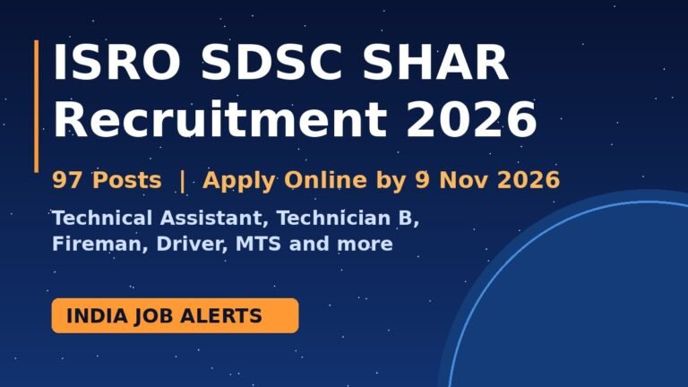SDSC SHAR Recruitment 2026 – 97 ISRO Posts | Apply Online