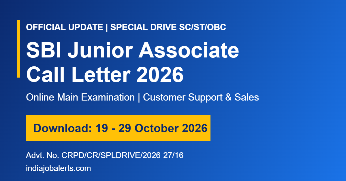 SBI Junior Associate Call Letter 2026 download dates 19 to 29 October